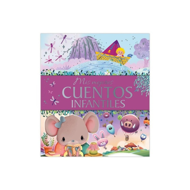 Libro Mis Mejores Cuentos Infantiles