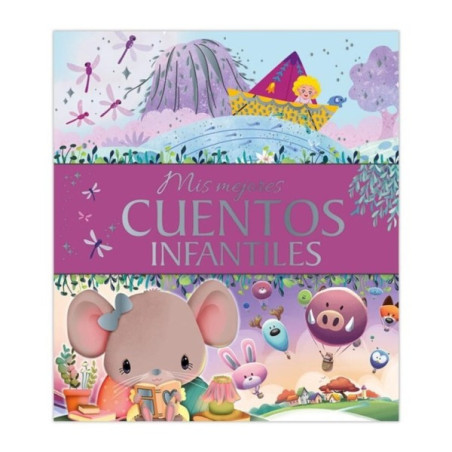 Libro Mis Mejores Cuentos Infantiles